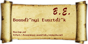 Bossányi Euszták névjegykártya
